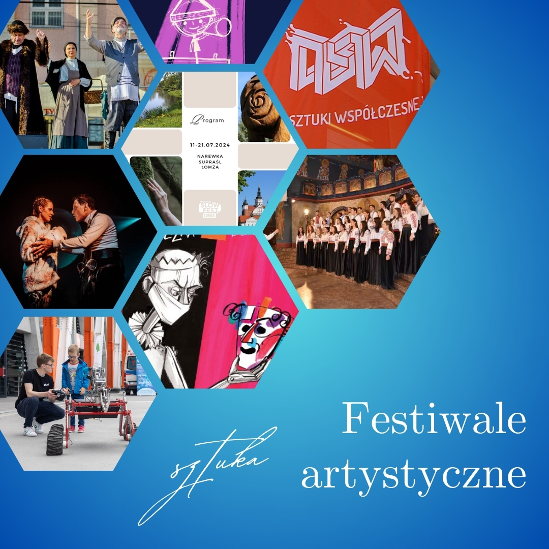 Festiwale artystyczne w województwie podlaskim – odkryj kreatywność i kulturę!